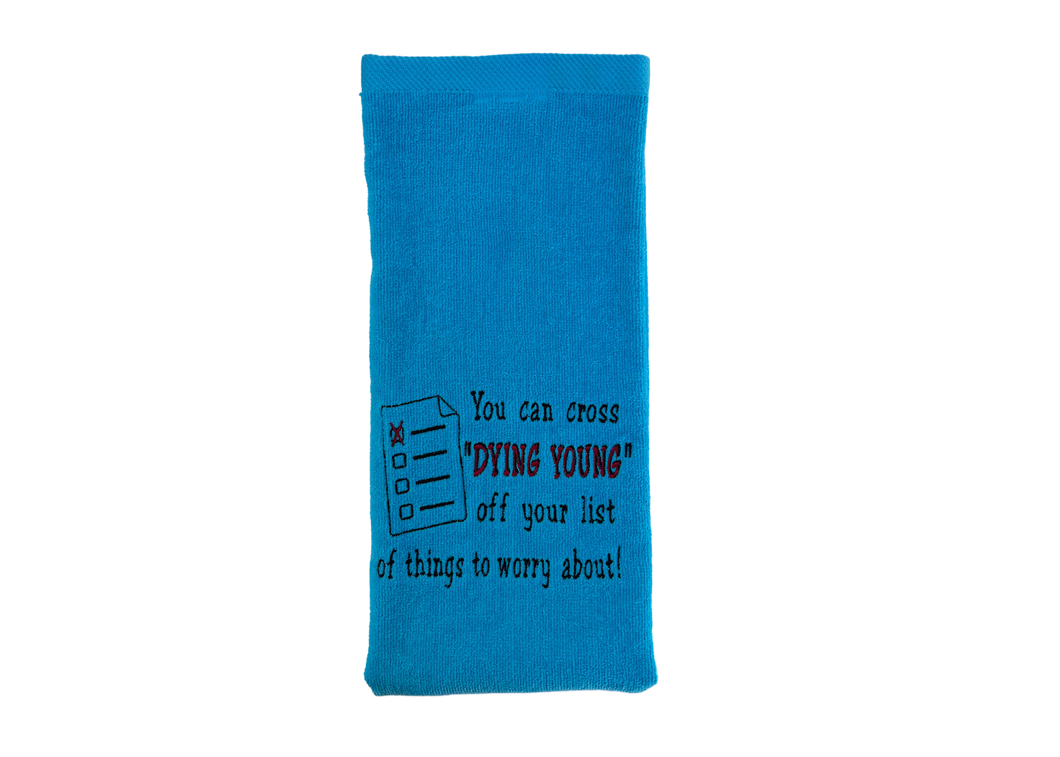 Dying Young Golf Towel Dying Young Golf Towel